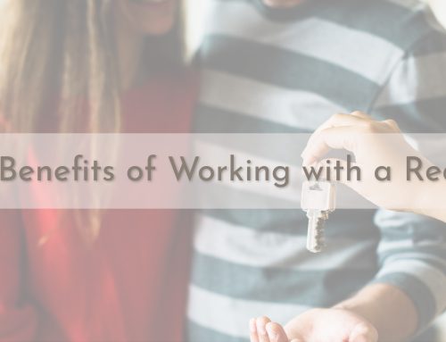 Top Benefits Of Working With A Realtor